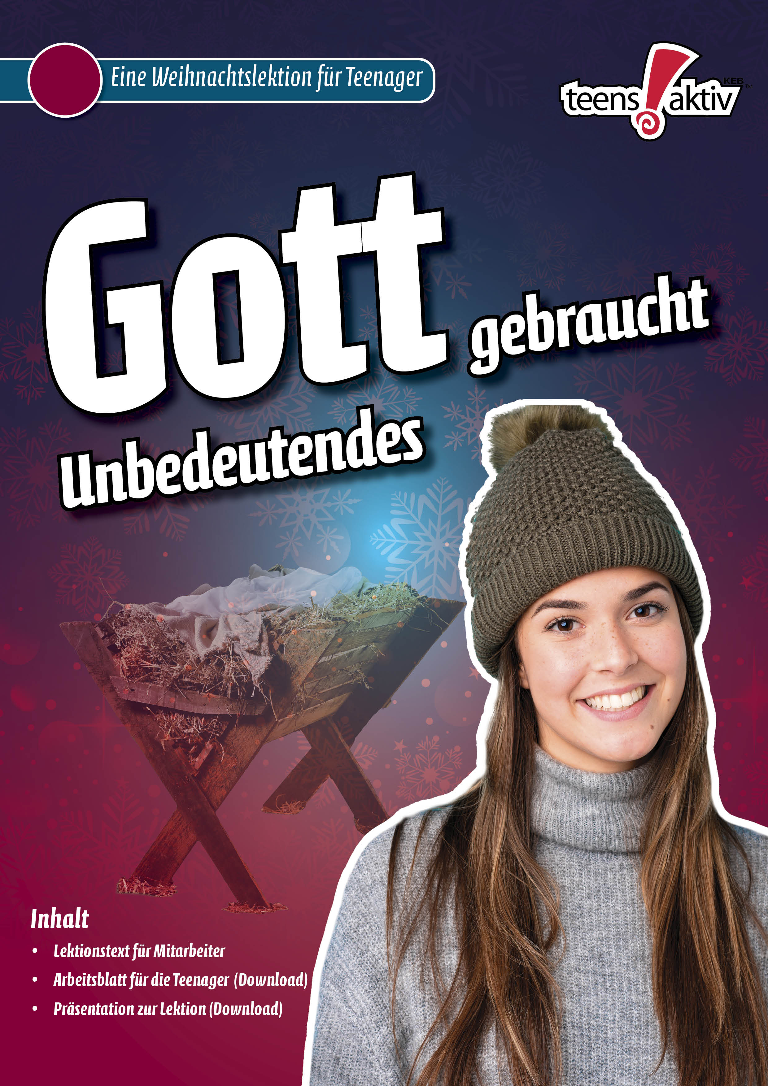 Gott gebraucht Unbedeutendes - Teensaktiv Download