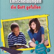 Entscheidungen, die Gott gefallen - MEZ