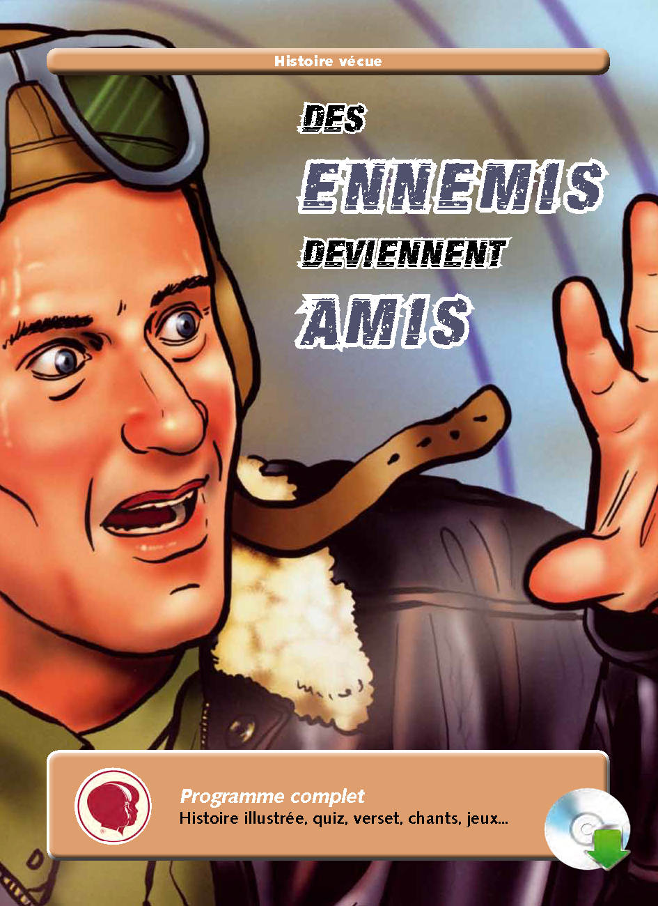 Des ennemis deviennent amis - Kit