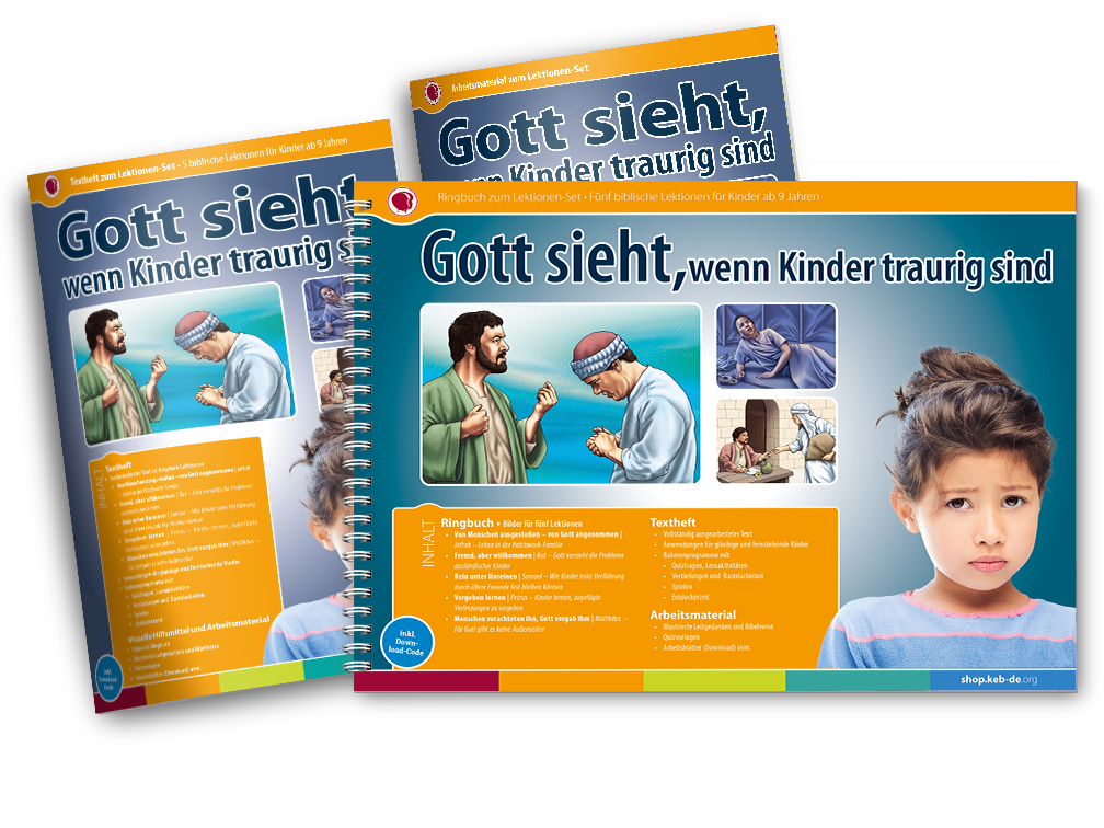 Gott sieht, wenn Kinder traurig sind - Lektionen-Set