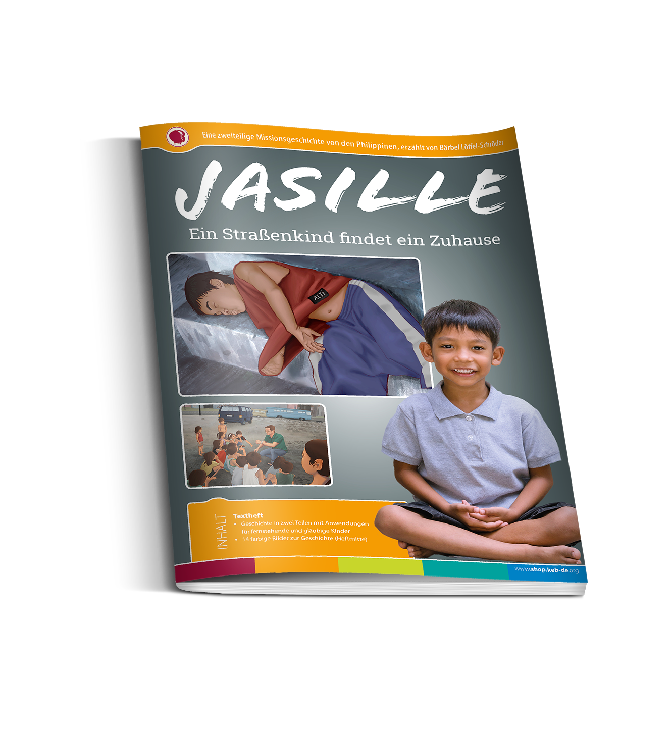 Jasille – Ein Strassenkind findet ein Zuhause