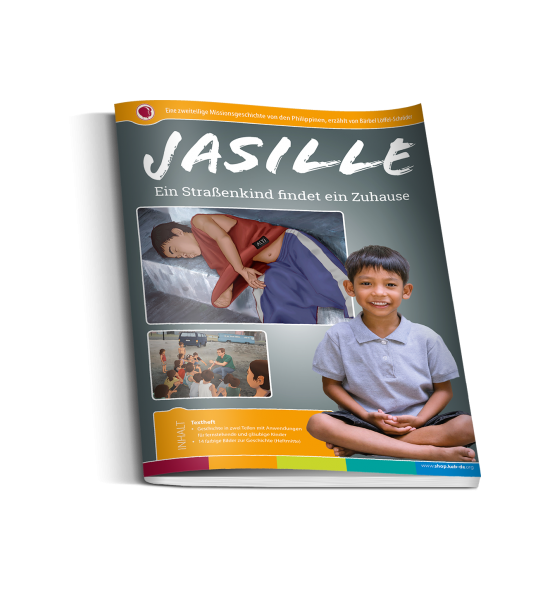 Jasille – Ein Strassenkind findet ein Zuhause