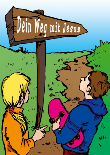 Dein Weg mit Jesus