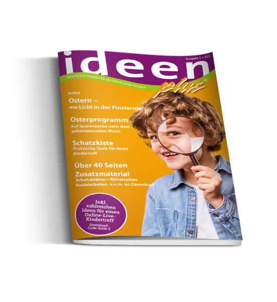 Wer ist dieser Mann? Ideenplus 01/2021 mit Ideen für Online-Kindertreff